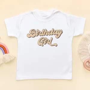 Birthday Girl (Camel) Retro Style Toddler & Kids T Shirt