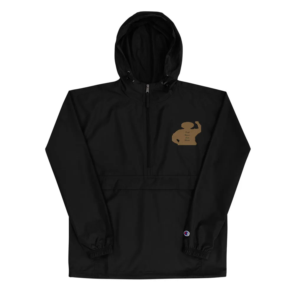 Black Women Lives Matter Embroidered Champion Packable Jacket