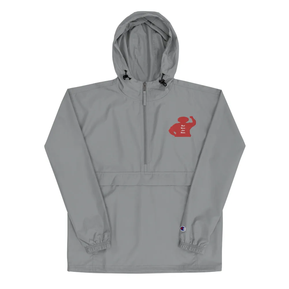 Black Women Lives Matter Embroidered Champion Packable Jacket