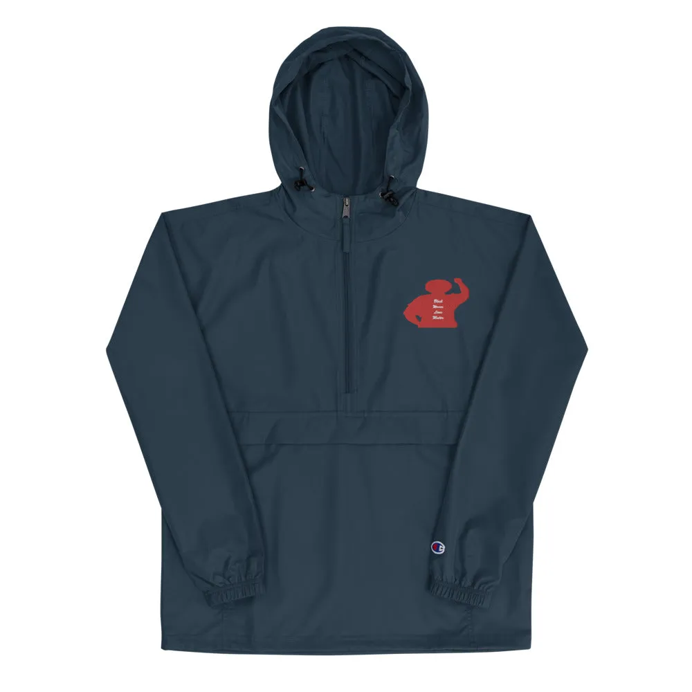 Black Women Lives Matter Embroidered Champion Packable Jacket