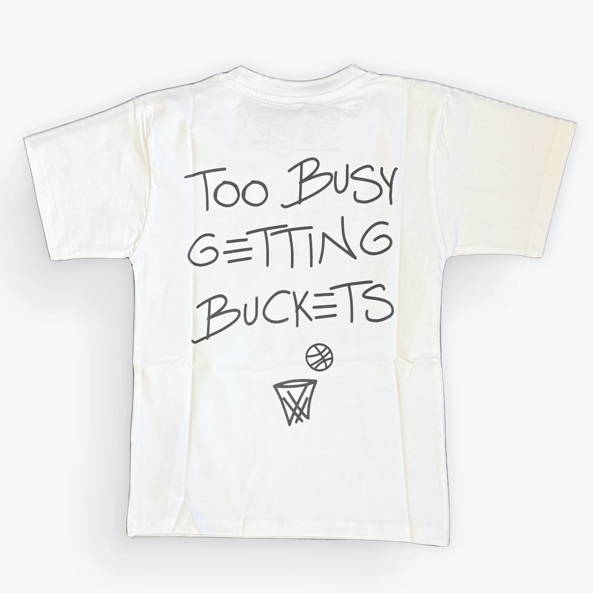 BTB Too Busy Getting Buckets Tee