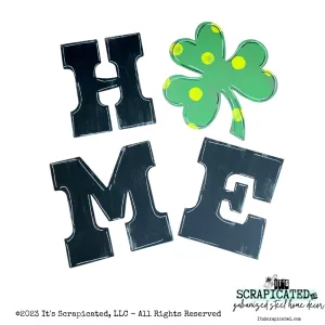 Porch Candy® - HOME SHAMROCK - Design Set