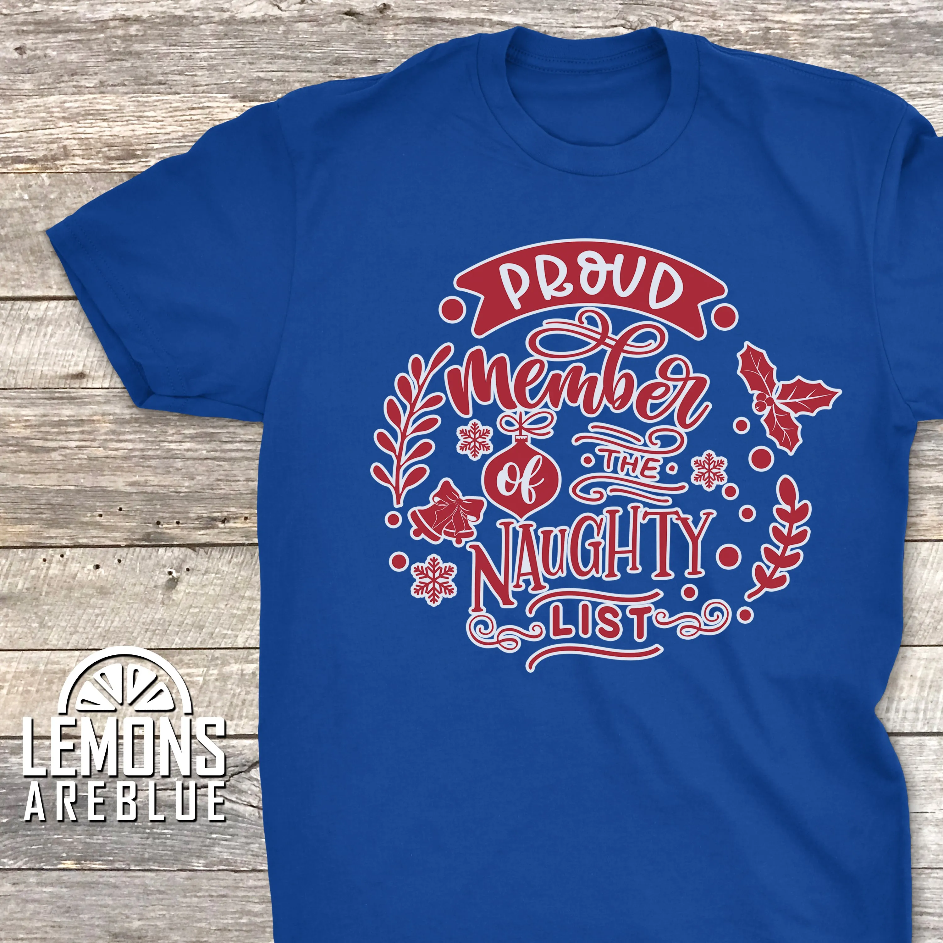 Proud Member Of The Naughty List Premium Tee