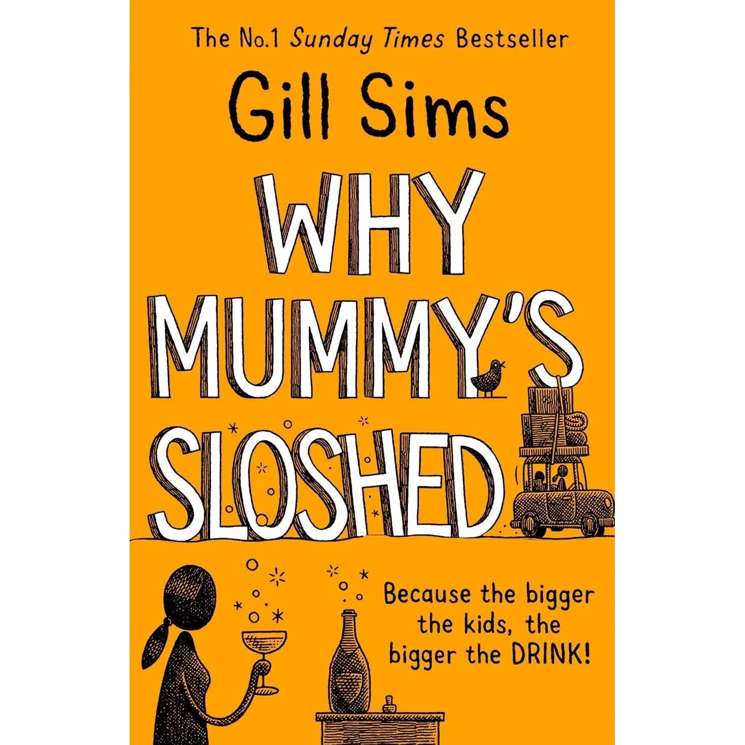 Why Mummy Series By Gill Sims 5 Books Collection Set (Drinks, Swears, Give a ****!)
